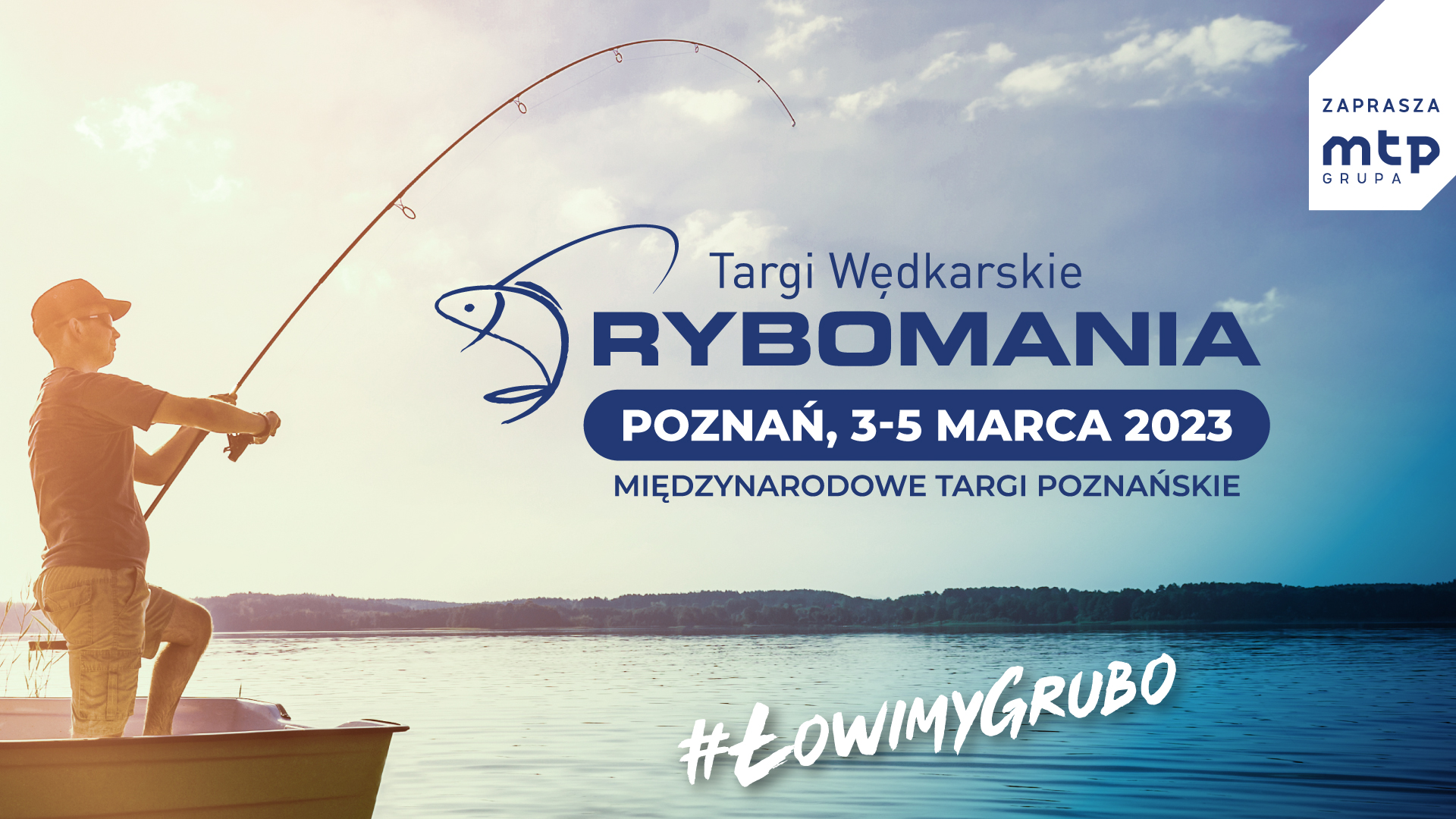 Rybomania| 3-5 marca| Poznań| Targi Wędkarskie